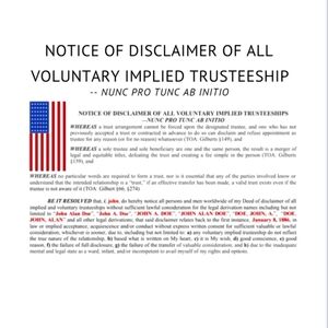 ✅️ Notice of Disclaimer of All Voluntary implied Trusteeship.